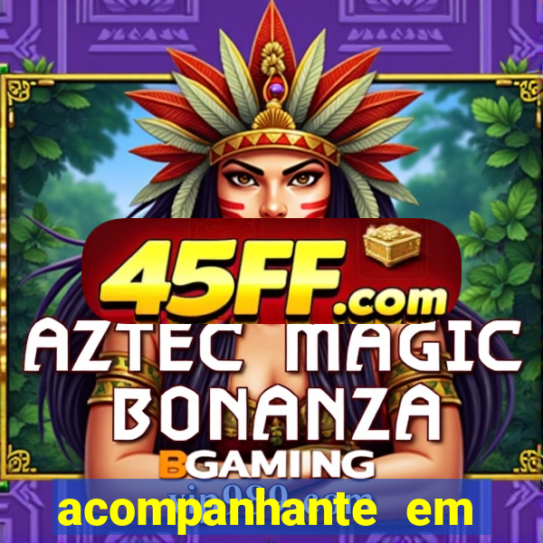 acompanhante em feira de santana